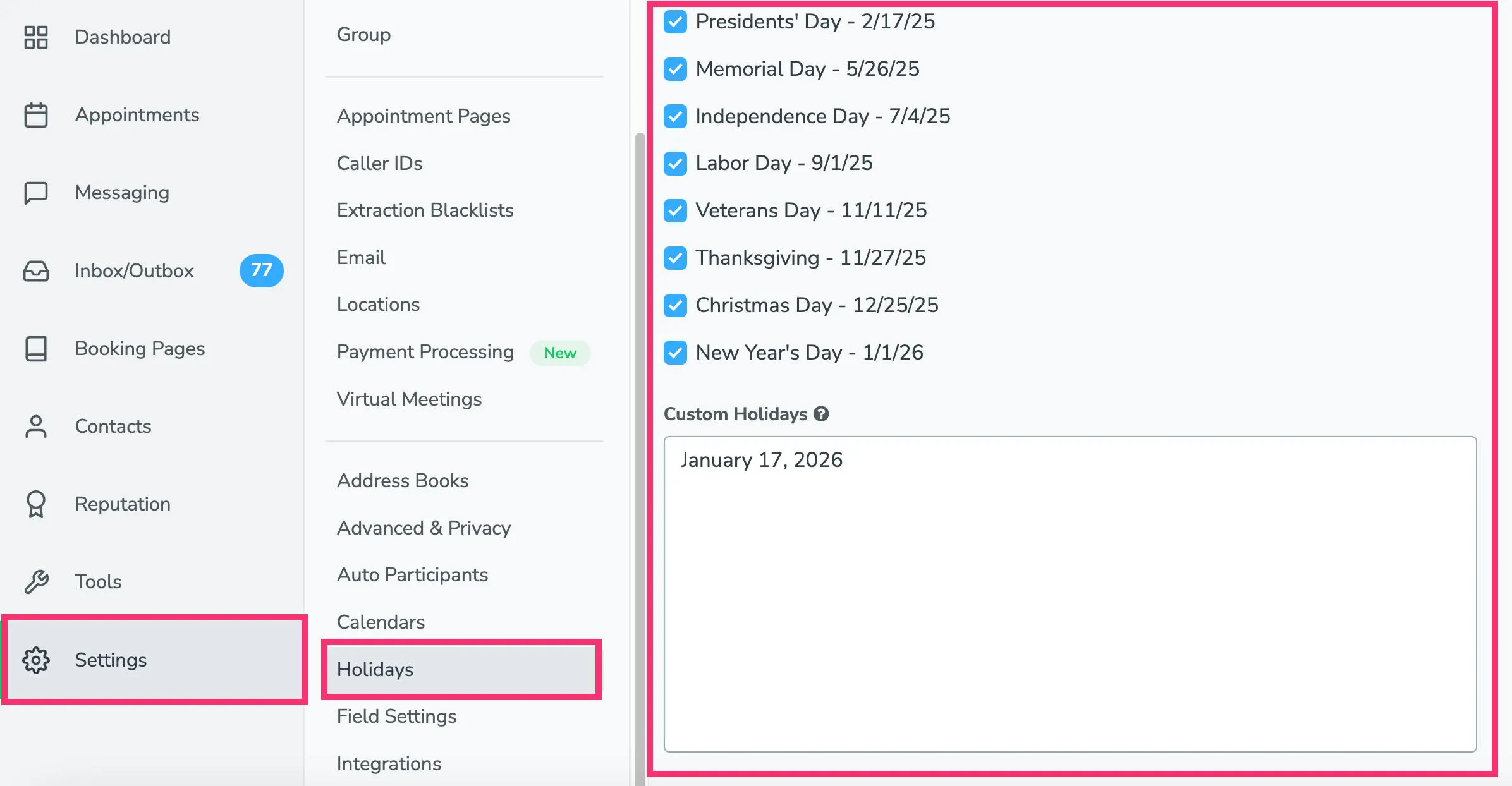 Holiday settings at the account level can block appointment availability on booking pages