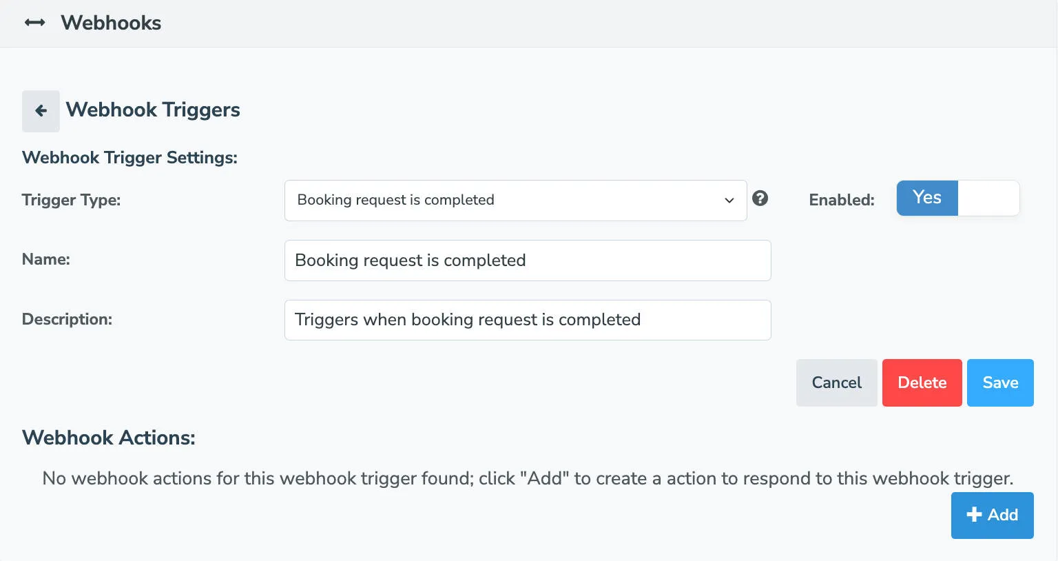 Click +Add to add a webhook action after setting up a trigger
