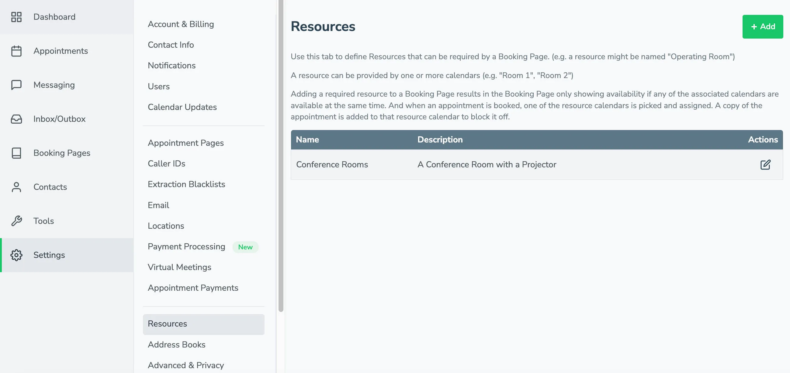 Add resources at the account level that can be shared by multiple booking pages using the Resources Settings tab.