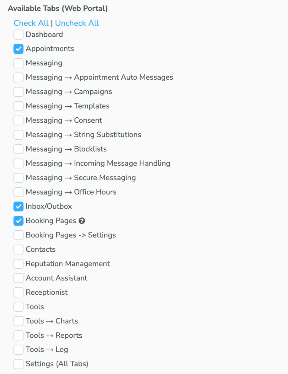 In the Available Tabs list, Booking Pages is checked and Booking Pages -> Settings underneath it is not, so this user gets the booking pages list instead of the full tab.