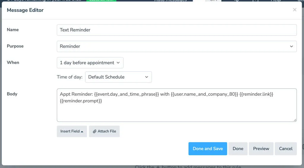 There will be a default template for each SMS, email, or voice call message to edit.