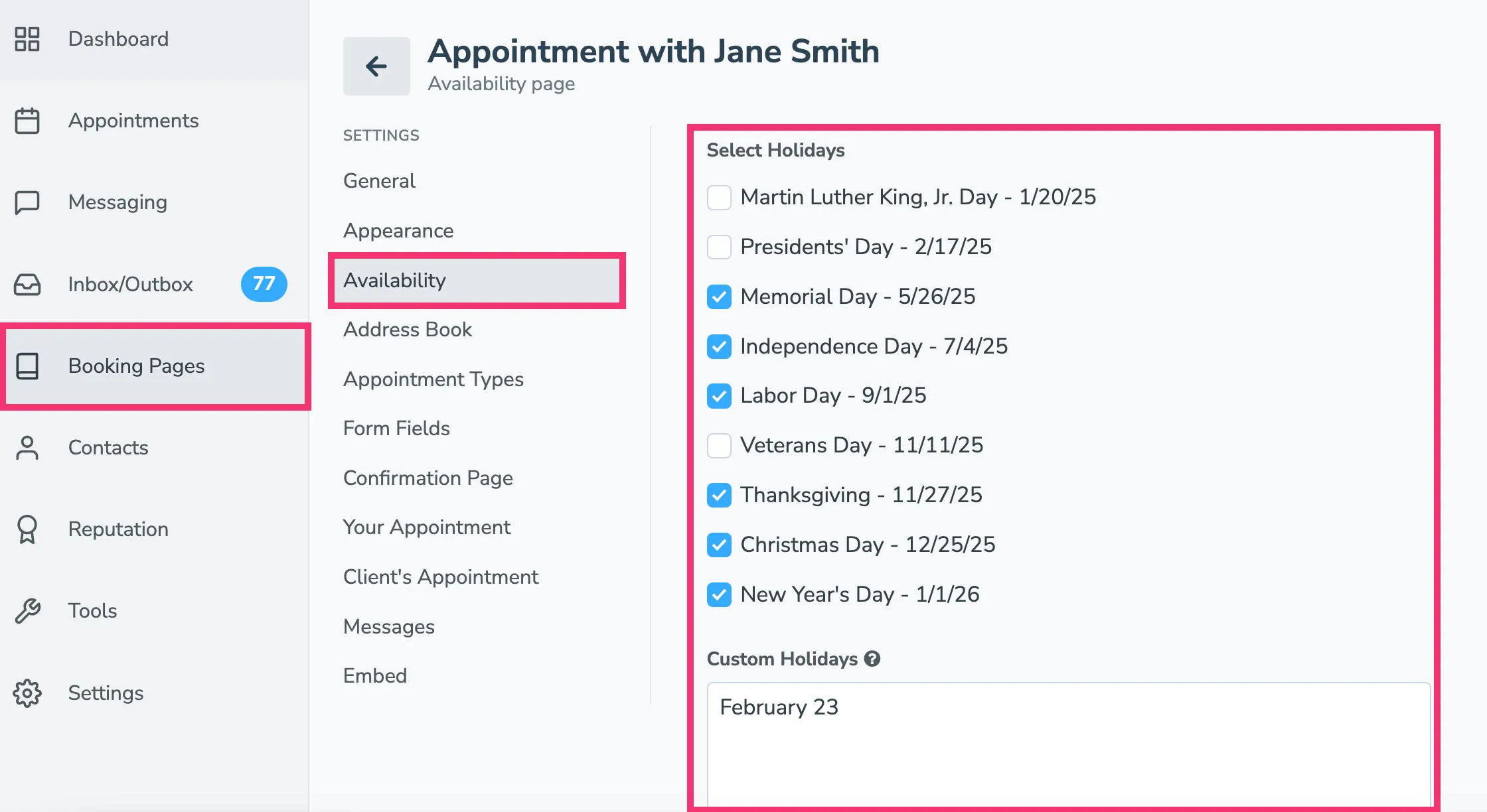 Holiday settings at the booking page level can block appointment availability on booking pages