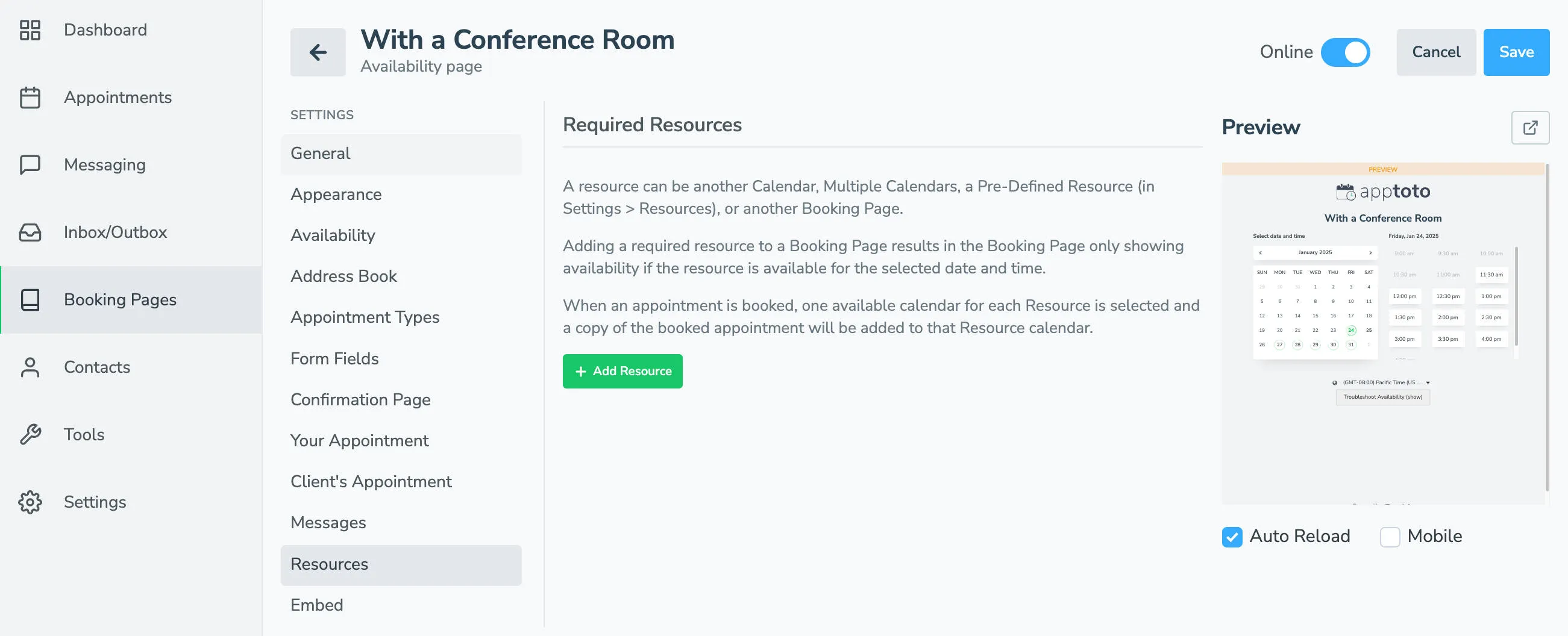 Add a resource at the booking page level via the Booking Page Resources tab.