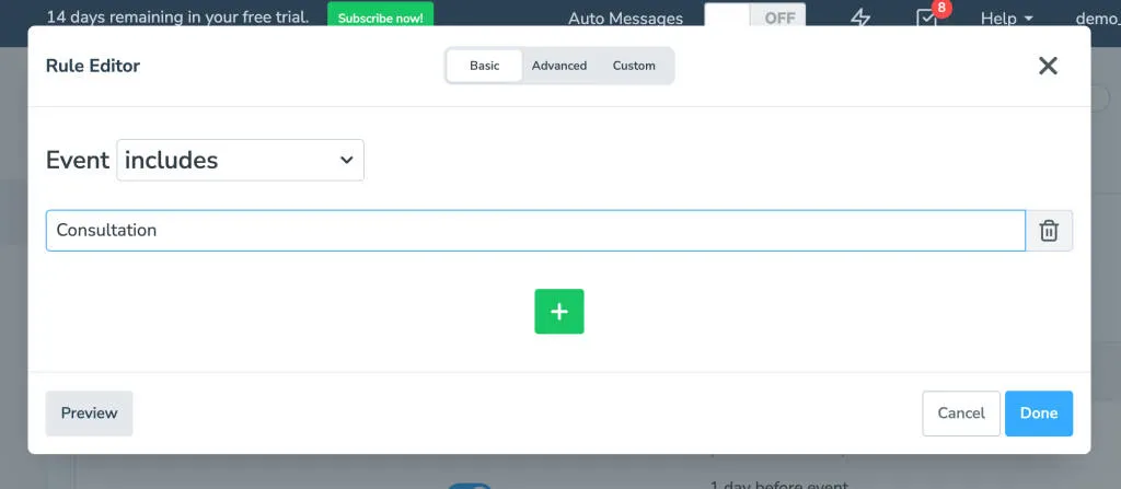 Apptoto's rule editor uses keyword matching to deliver a appointment message sequence