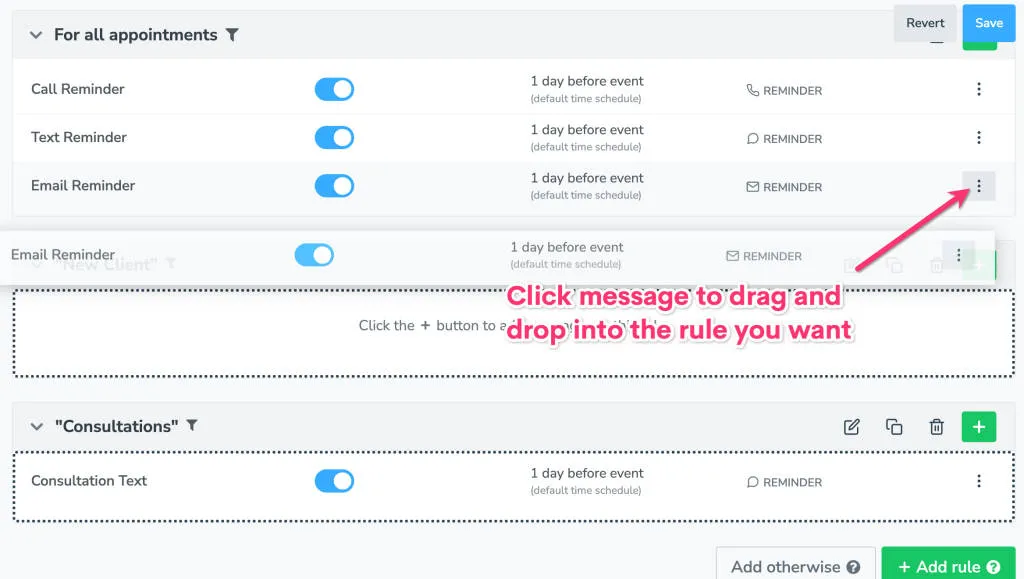 Drag and drop appointment messages within a rule