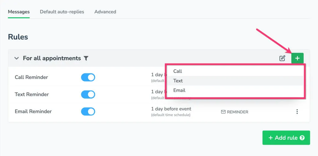 On the Appointment Auto Messages tab, click the + button to add a new call, email, or text message