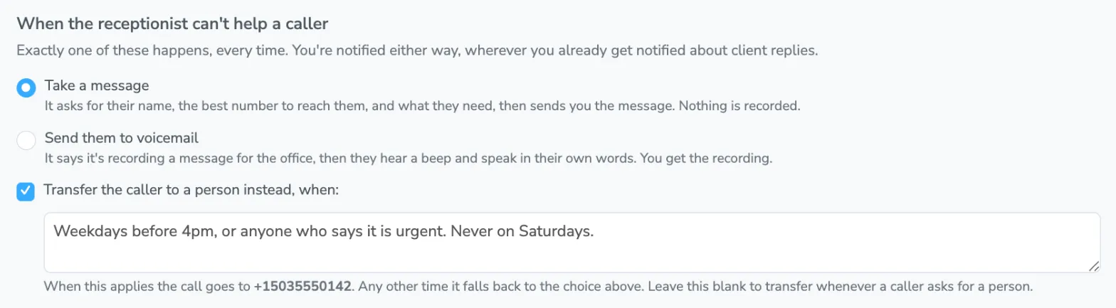 Choosing between taking a message and voicemail, with transfer rules written underneath